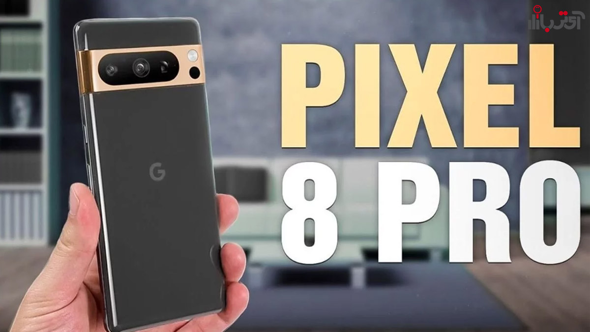 اطلاعات جدید از Pixel 8 محصول انقلابی گوگل